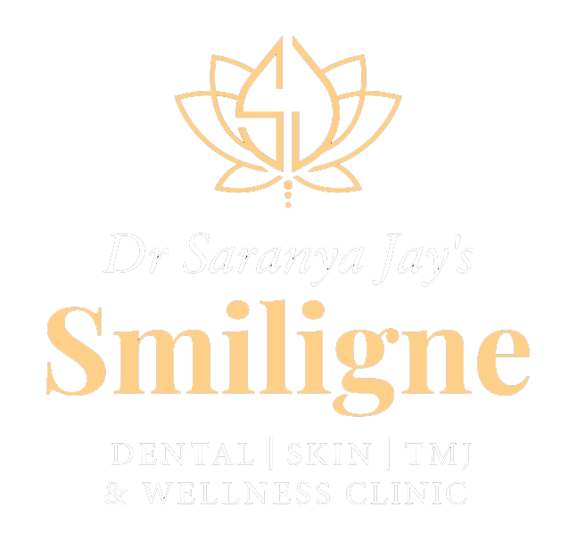 Dr Saranya Jay's Smiligne Dental Skin TMJ Wellness Clinic